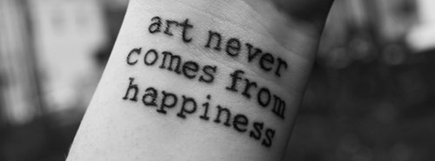 art-never-comes-from-happiness.png